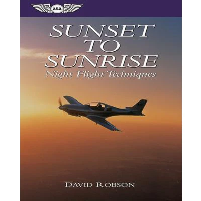 Afbeelding van Sunset to Sunrise: Night Flight Techniques