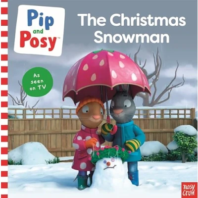 Afbeelding van Pip and Posy TV tie in Posy: The Christmas Snowman (A picture book)