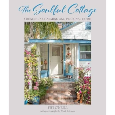 Afbeelding van The Soulful Cottage: Creating a Charming and Personal Home