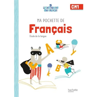 Image de Ma Pochette de français CM1 Les Pochettes Ateliers élève