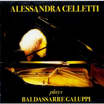 Afbeelding van Alesandra Celletti Plays Baldassarre Galuppi (CD)