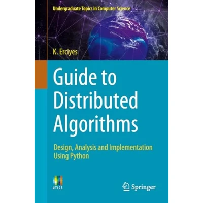Afbeelding van Undergraduate Topics in Computer Science Guide to Distributed Algorithms