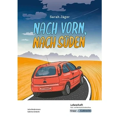 Afbeelding van nach vorn, Süden Sarah Jäger Lehrerheft Hauptschule