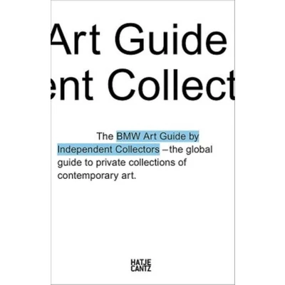 Afbeelding van The Fourth BMW Art Guide by Independent Collectors