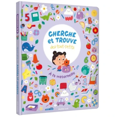 Afbeelding van CHERCHE ET TROUVE DES TOUT PETITS A LA MATERNELLE