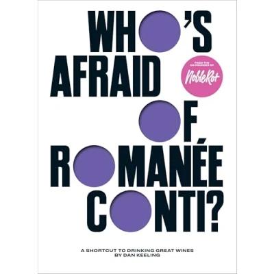 Afbeelding van Who&#039;s Afraid of Romanée Conti?