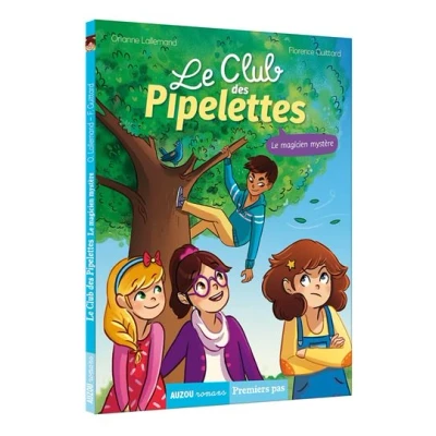 Image de Le Club des Pipelettes Tome 4 magicien mystère
