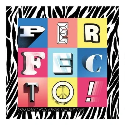 Afbeelding van Perfecto You Can&#039;t Run From the Rhythm (Single)
