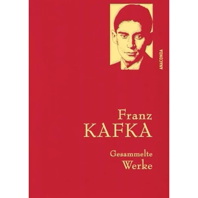 Afbeelding van Franz Kafka Gesammelte Werke (Iris® LEINEN mit goldener Schmuckprägung)
