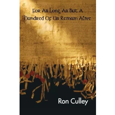 Afbeelding van For As Long But A Hundred Of Us Remain Alive