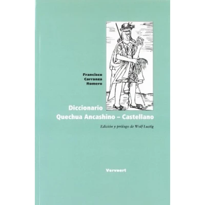 Afbeelding van Diccionario Quechua Ancashino Castellano