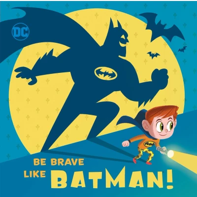 Afbeelding van Be Brave Like Batman! (DC Super Friends)