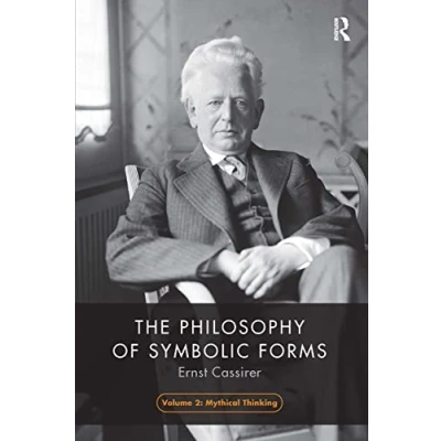 Afbeelding van The Philosophy of Symbolic Forms Forms, Volume 2
