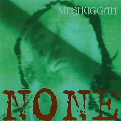 Afbeelding van Meshuggah None (LP)