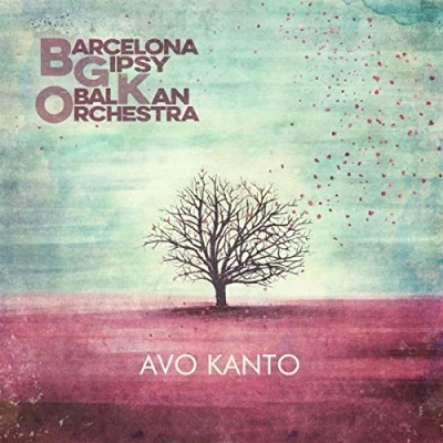 Afbeelding van Barcelona Gipsy Balkan Orchestra (Bgko) Avo Kanto (CD)