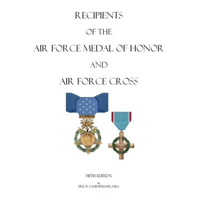 Afbeelding van Recipients of the Air Force Medal Honor and Cross