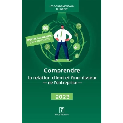 Image de Comprendre la relation client et fournisseur de l&#039;entreprise 2023