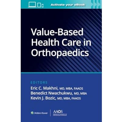 Afbeelding van AAOS American Academy of Orthopaedic Surgeons Value Based Health Care in Orthopaedics