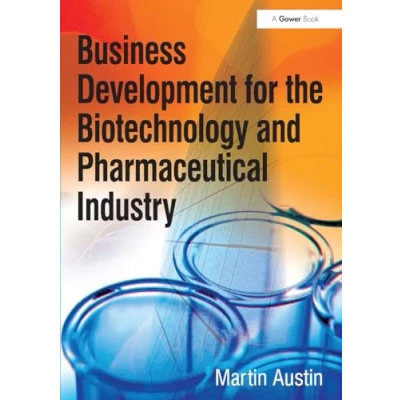 Afbeelding van Business Development for the Biotechnology and Pharmaceutical Industry