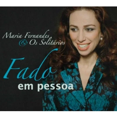 Afbeelding van Maria Fernandes &amp; Os Solitarios Fado Em Pessoa (CD)
