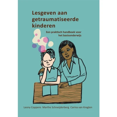 Afbeelding van Lesgeven aan getraumatiseerde kinderen