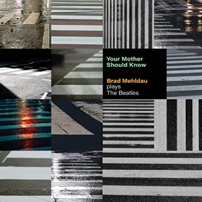 Afbeelding van Brad Mehldau Your Mother Should Know: Plays the Beatles (LP)