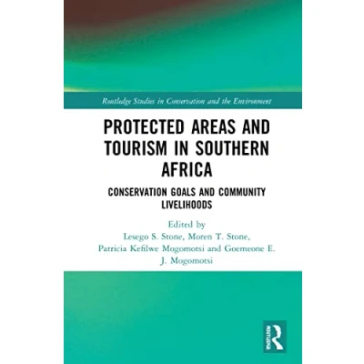 Afbeelding van Routledge Studies in Conservation and the Environment Protected Areas Tourism Southern Africa