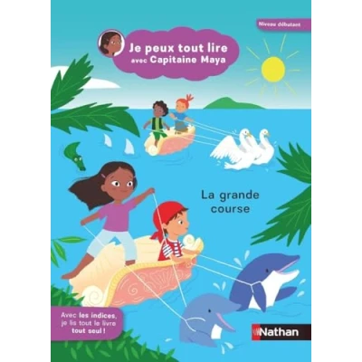 Afbeelding van JE PEUX TOUT LIRE AVEC CAPITAINE MAYA LA GRANDE COURSE