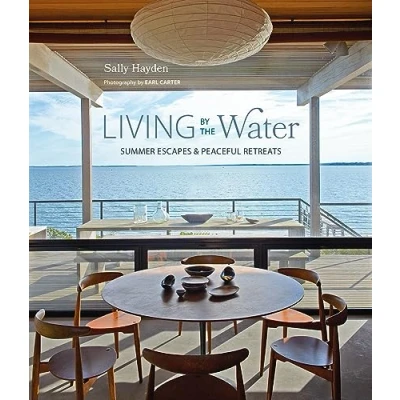 Afbeelding van Living by the Water: Summer Escapes and Peaceful Retreats