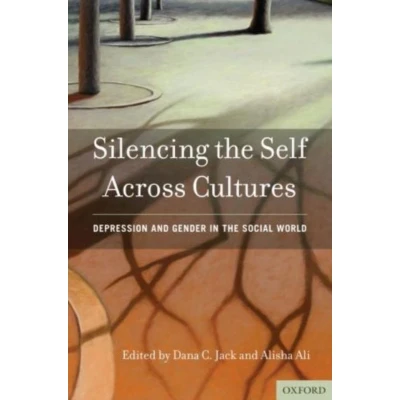 Afbeelding van Silencing the Self Across Cultures