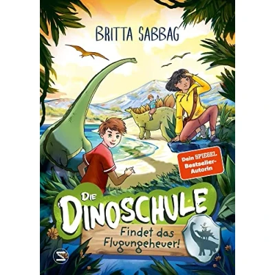 Afbeelding van Die Dinoschule Findet das Flugungeheuer! (Band 3)