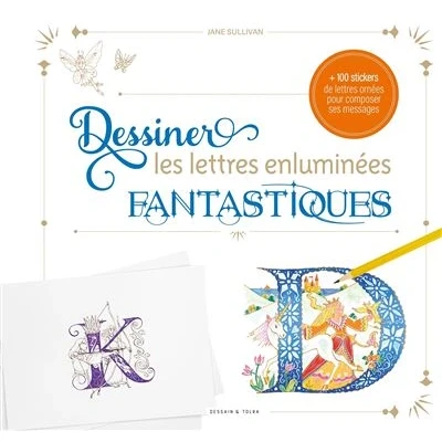 Image de Dessiner les lettres enluminées fantastiques