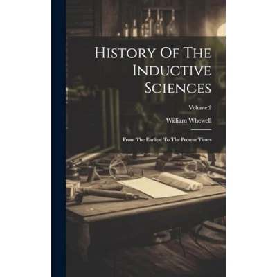 Afbeelding van History of the Inductive Sciences