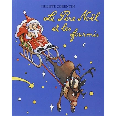 Afbeelding van Le Pere Noel et les fourmis