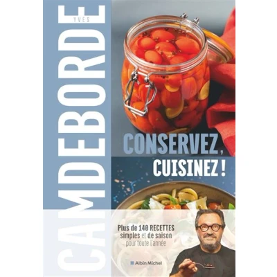 Image de Conservez, cuisinez !