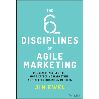 Afbeelding van The Six Disciplines of Agile Marketing