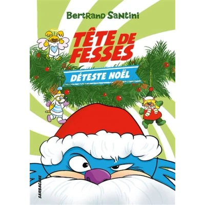 Image de Tête de Fesses déteste Noël