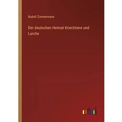 Afbeelding van Der Deutschen Heimat Kriechtiere Und Lurche