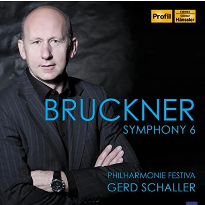 Afbeelding van Philharmonie Festiva, Gerd Schaller Bruckner: Symphony No.6 (CD)