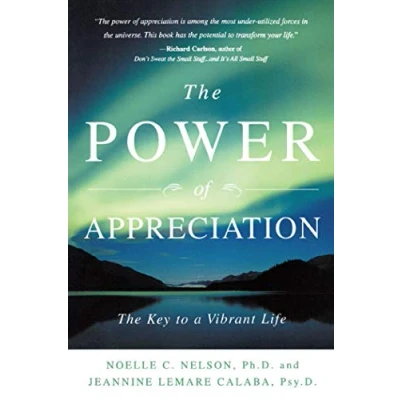 Afbeelding van The Power of Appreciation