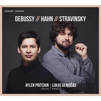 Afbeelding van Lukas Geniusas &amp; Aylen Pritchin Debussy &#039; Hahn Stravinsky (CD)