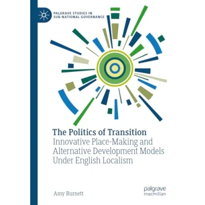 Afbeelding van Palgrave Studies in Sub National Governance The Politics of Transition