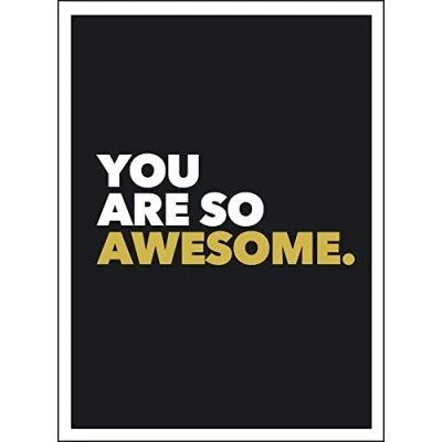 Afbeelding van You Are So Awesome