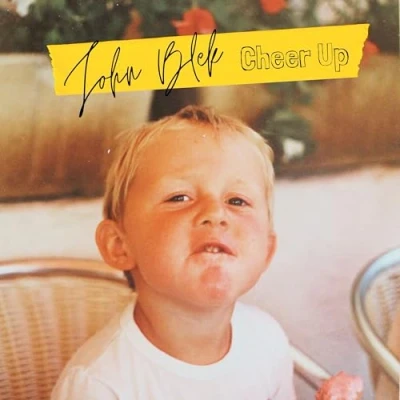 Afbeelding van John Blek Cheer Up (CD)