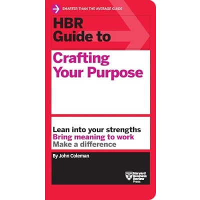 Afbeelding van HBR Guide to Crafting Your Purpose