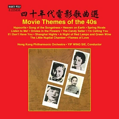 Afbeelding van Hong Kong Philharmonic Orch &amp; Yip Wing Sie Movie Themes Of The 40S (CD)