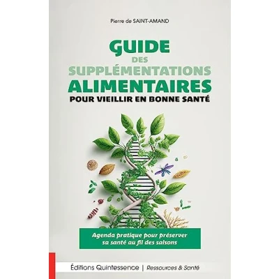 Image de Guide des supplémentations alimentaires pour vieillir en bonne santé Agenda pratique préserver sa au fil saisons
