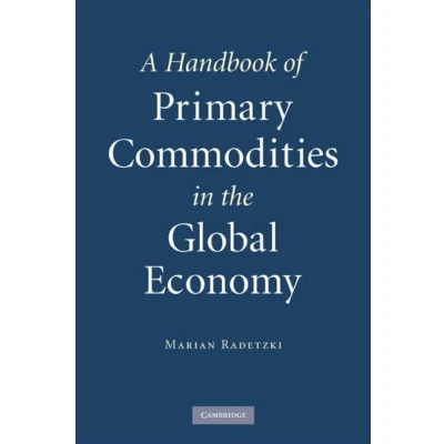 Afbeelding van A Handbook of Primary Commodities in the Global Economy