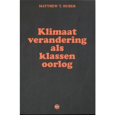 Afbeelding van Klimaatverandering als klassenoorlog