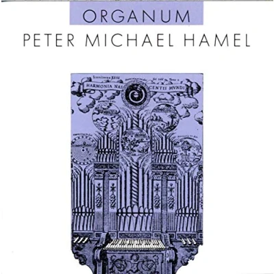 Afbeelding van Peter Michael Hamel Organum (CD)